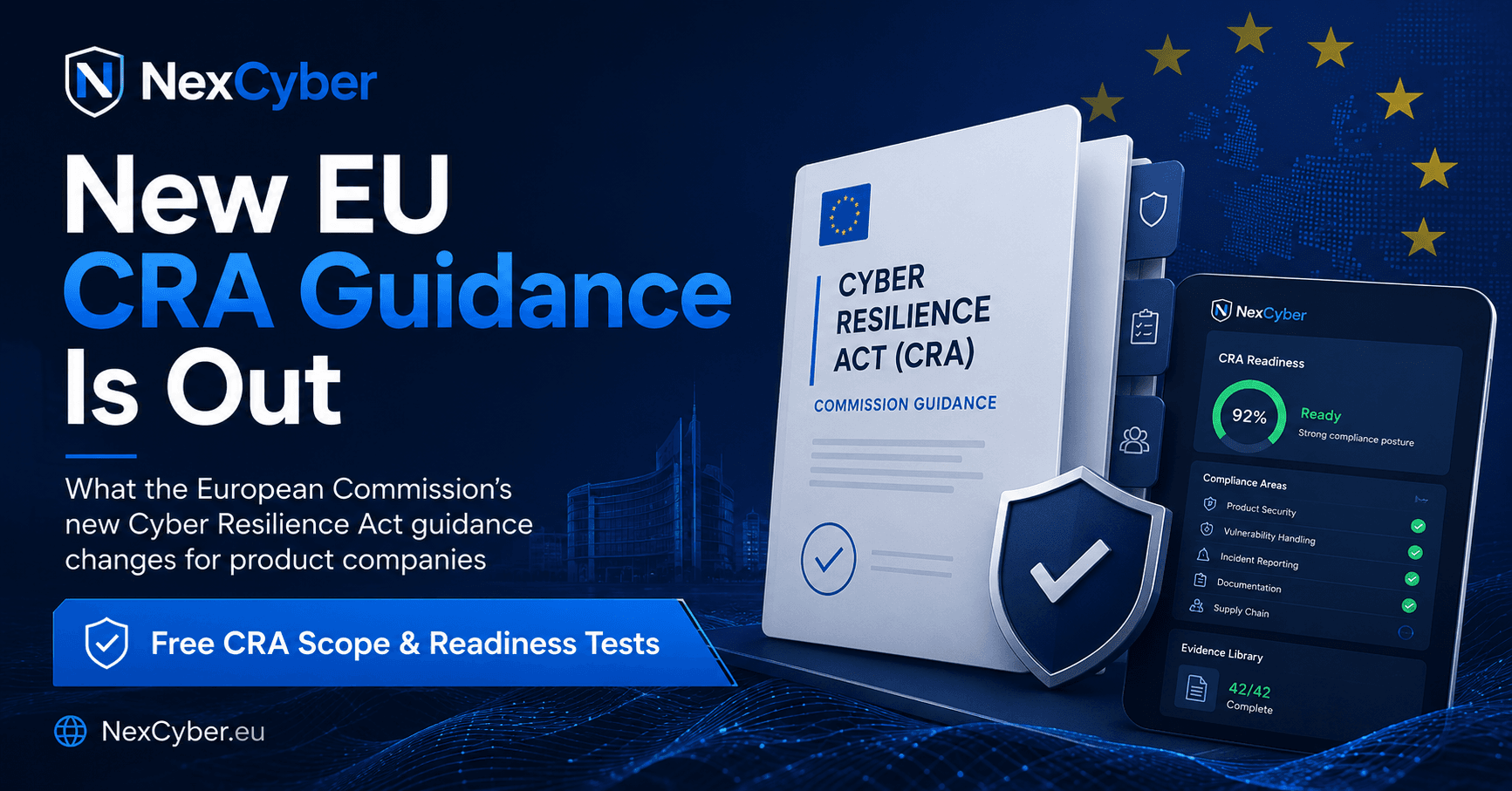 New EU CRA Guidance Is Out — what the European Commission's new Cyber Resilience Act guidance changes for product companies